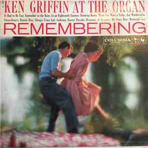 Ken Griffin  - Remembering