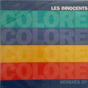 Les Innocents - Colore (Remixes EP)