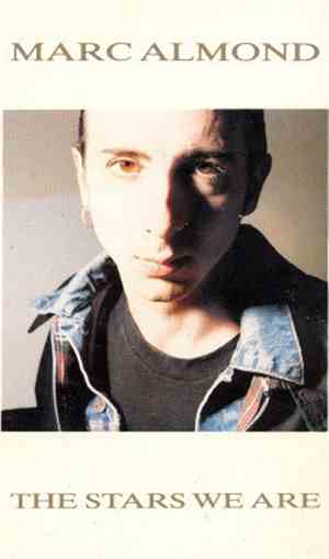 Marc Almond - The Stars We Are
