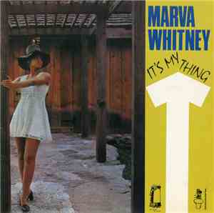 Marva Whitney - It's My Thing