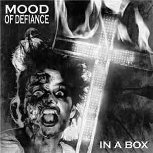 Mood Of Defiance - In A Box