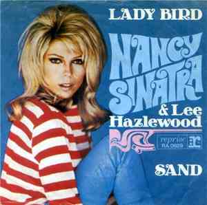 Nancy Sinatra & Lee Hazlewood - Lady Bird / Sand