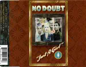 No Doubt - Just A Girl