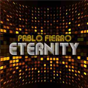 Pablo Fierro - Eternity EP