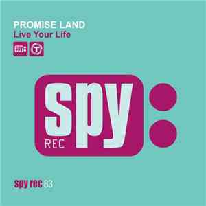 Promise Land - Live Your Life