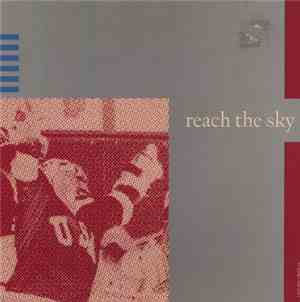 Reach The Sky - Lost Glories