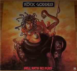 Rock Goddess - Hell Hath No Fury