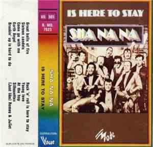 Sha Na Na - Sha Na Na Is Here To Stay