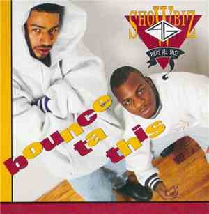 Showbiz & A.G. - Bounce Ta This
