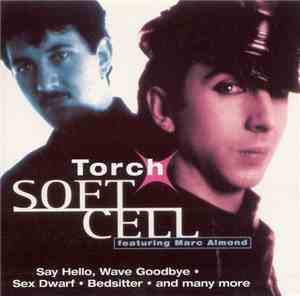 Soft Cell Featuring Marc Almond - Torch