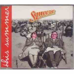 Squeeze  - This Summer