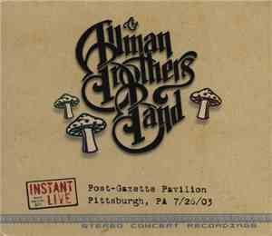 The Allman Brothers Band - Post-Gazette Pavilion Pittsburgh, PA 7/26/03