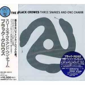 The Black Crowes - Three Snakes And One Charm