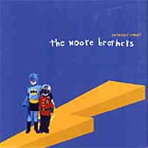 The Moore Brothers - Colossal Small