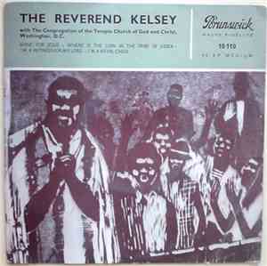The Reverend Kelsey - The Reverend Kelsey