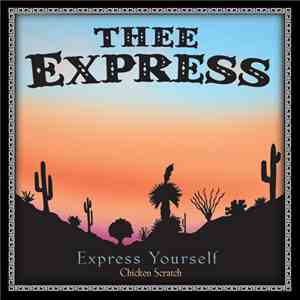 Thee Express - Express Yourself