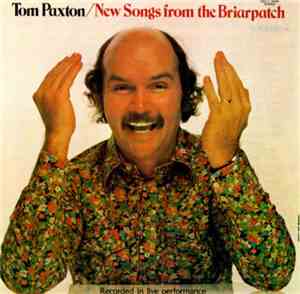 Tom Paxton - New Songs From The Briarpatch