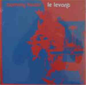Tommy Hools - Le Levant