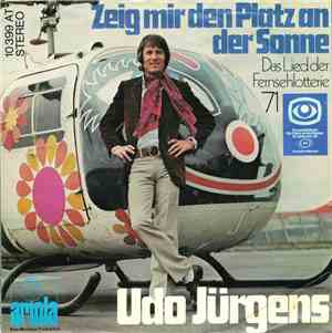 Udo Jürgens - Zeig Mir Den Platz An Der Sonne