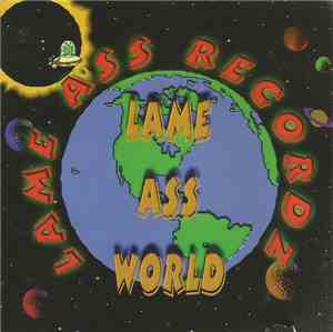 Various - Lame Ass World