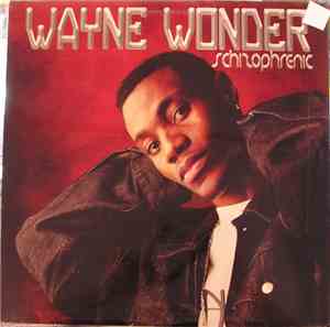 Wayne Wonder - Schizophrenic