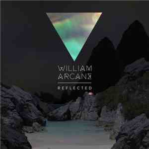 William Arcane - Reflected