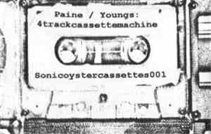 Andrew Paine / Richard Youngs - 4trackcassettemachine