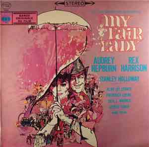 Audrey Hepburn And Rex Harrison - My Fair Lady - Bande originale du film
