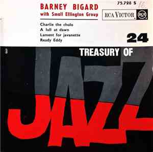 Barney Bigard - Barney Bigard With Small Ellington Group (Treasury Of Jazz 24)