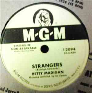 Betty Madigan - Strangers / There Should Be Rules