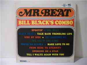 Bill Black's Combo - Mr. Beat