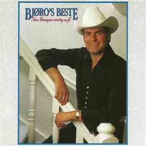 Bjøro Håland - Bjøro's Beste - I Love Norwegian Country m.fl.