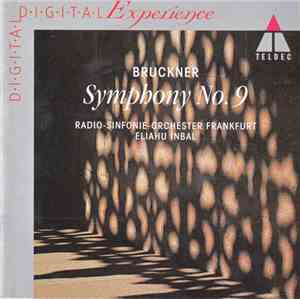 Bruckner : Radio-Sinfonie-Orchester Frankfurt · Eliahu Inbal - Symphony No. ...