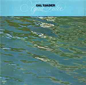Cal Tjader - Agua Dulce