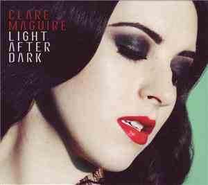 Clare Maguire  - Light After Dark