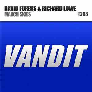 David Forbes & Richard Lowe  - March Skies