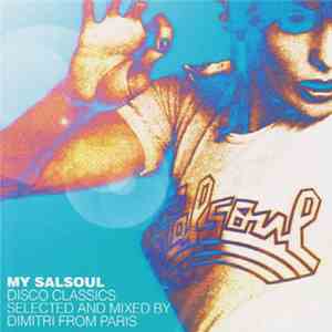 Dimitri From Paris - My Salsoul (Disco Classics)
