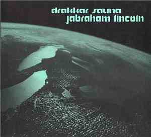 Drakkar Sauna - Jabraham Lincoln