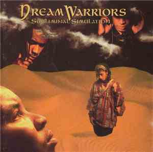 Dream Warriors - Subliminal Simulation