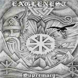 Eagle Nest - Supremacy