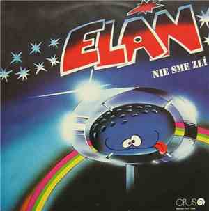 Elán - Nie Sme Zlí