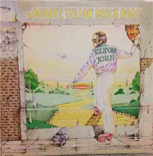 Elton John - Goodbye Yellow Brick Road