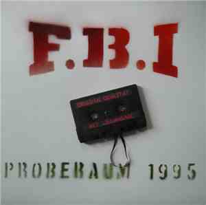 F.B.I - Proberaum 1995