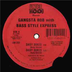 Gangsta Rob With Bass Style Express - Daisy Dukes