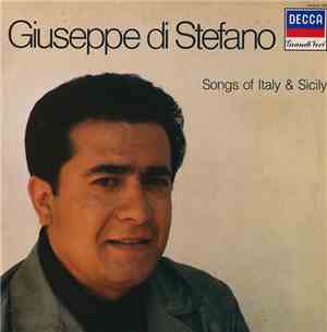 Giuseppe Di Stefano - Songs Of Italy & Sicily