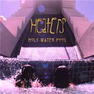 Heaters  - Holy Water Pool
