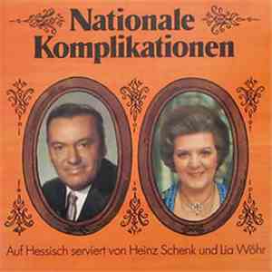 Heinz Schenk, Lia Wöhr - Nationale Komplikationen