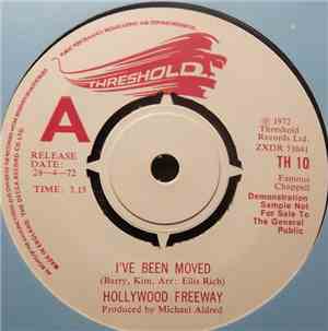 Hollywood Freeway - I've Been Moved