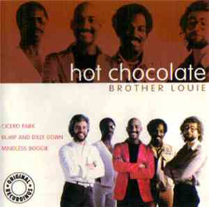 Hot Chocolate - Brother Louie