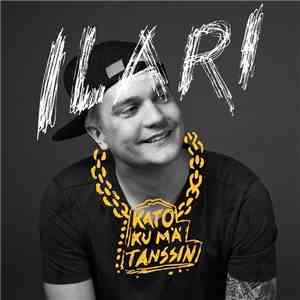 Ilari  - Kato Ku Mä Tanssin